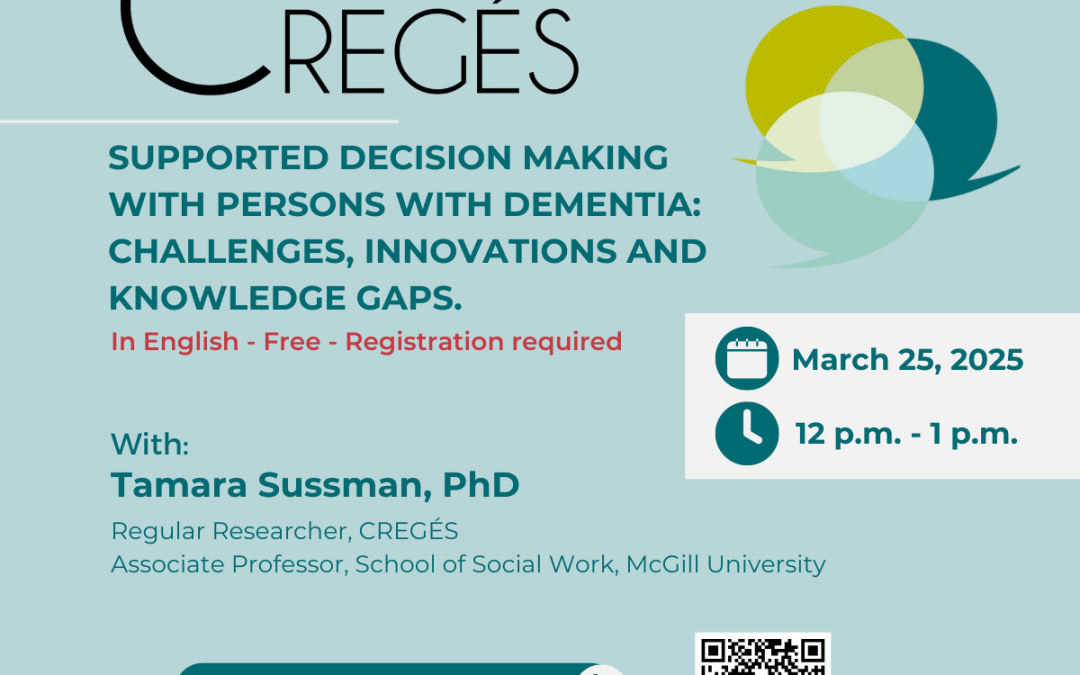 Supported Decision Making with Persons with Dementia: Challenges, Innovations and Knowledge Gaps