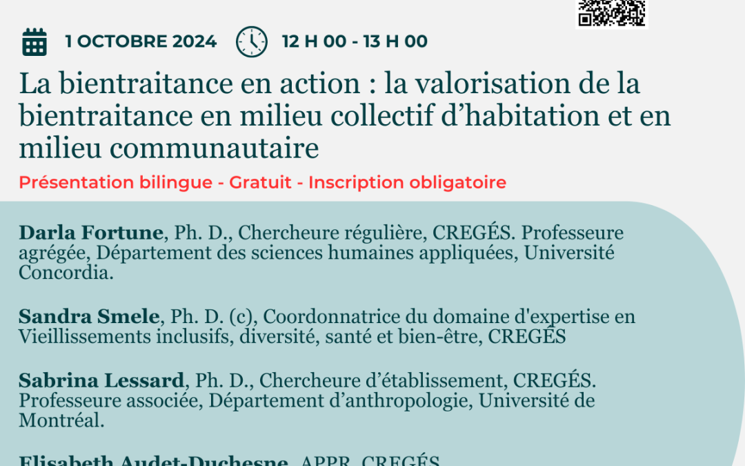 La bientraitance en action : la valorisation de la bientraitance en milieu collectif d’habitation et en milieu communautaire