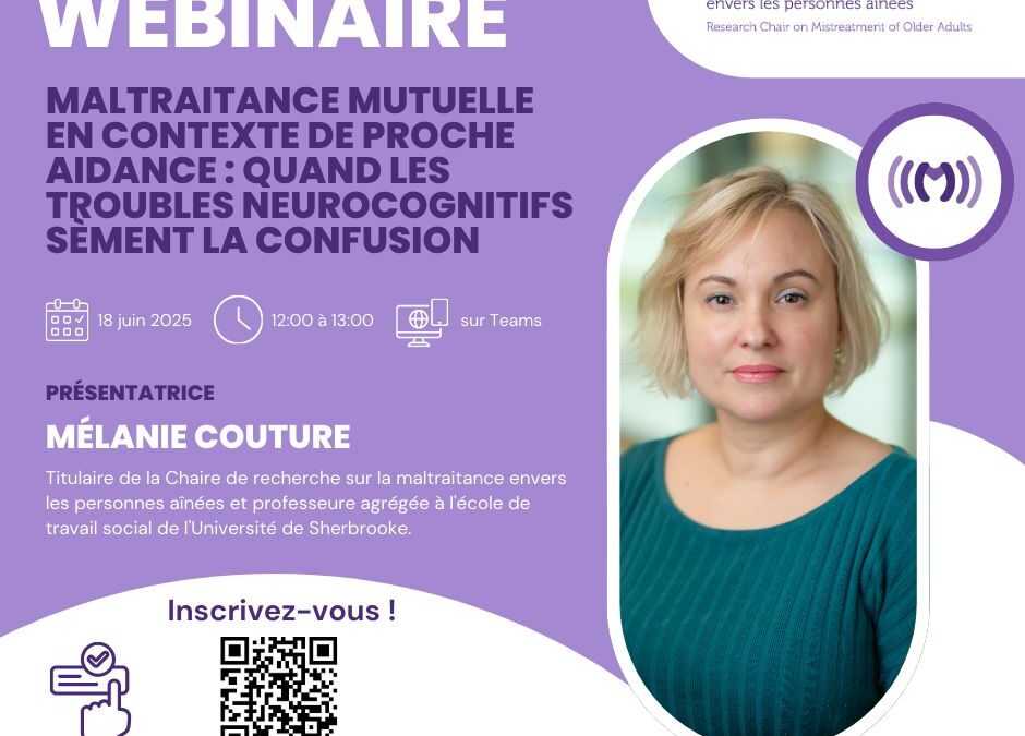 Maltraitance mutuelle en contexte de proche aidance : quand les troubles neurocognitifs sèment la confusion