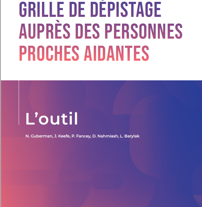 Grille de dépistage auprès des personnes proches aidantes