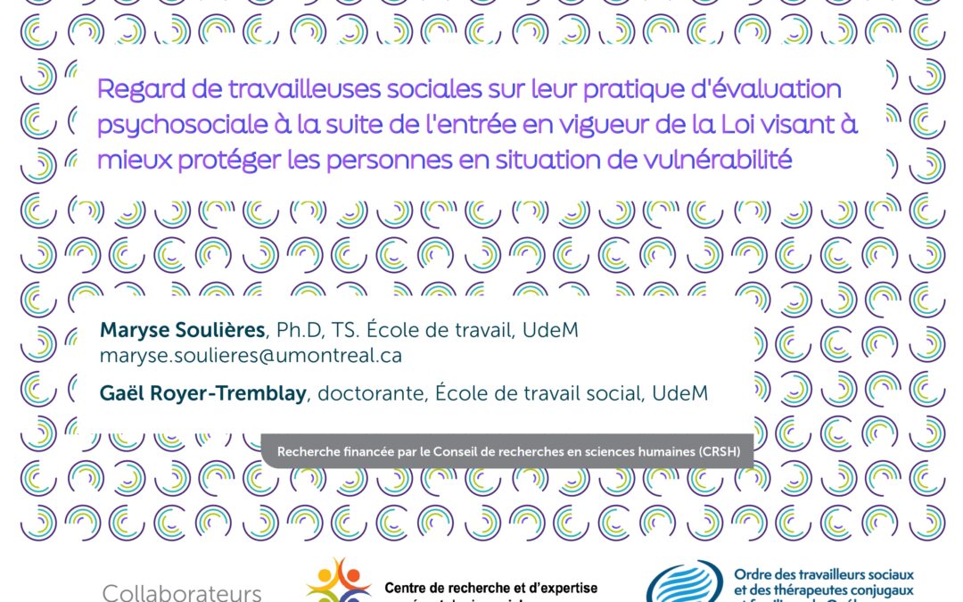 Regard de travailleuses sociales sur leur pratique d’évaluation psychosociale à la suite de l’entrée en vigueur de la Loi visant à mieux protéger les personnes en situation de vulnérabilité